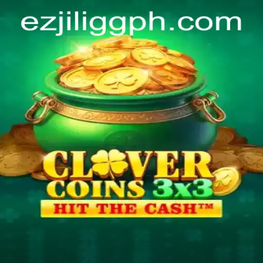 Clovercoin3x3: Dive into the Exciting World of EZJILI.GG's Latest Game