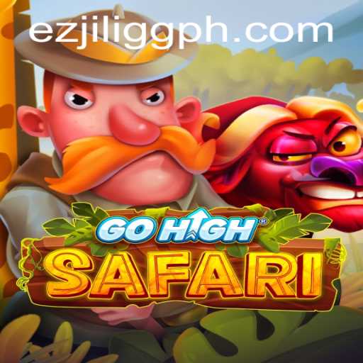 Exploring the Thrilling World of GoHighSafari with EZJILI.GG