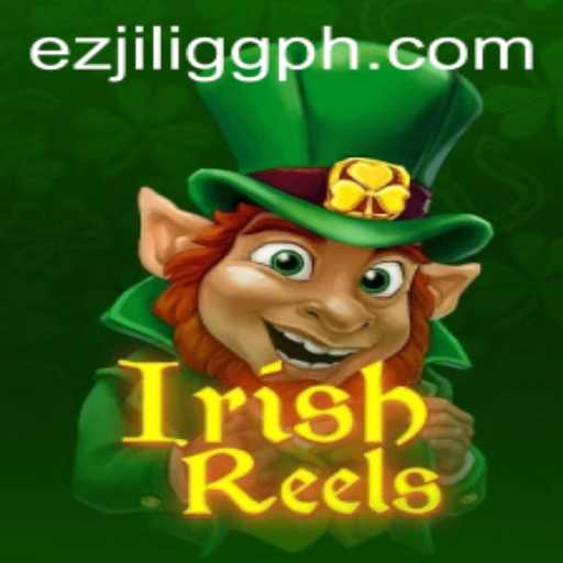 Exploring the Luck of the Irish with IrishReels at EZJILI.GG