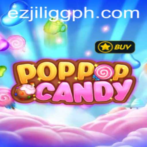Discover POPPOPCANDY: Unwrapping the Sweet Game Experience on EZJILI.GG